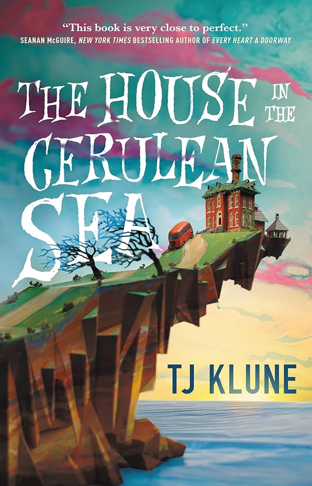 GVW Book Club Reminder: The House in the Cerulean Sea by TJ Klune
